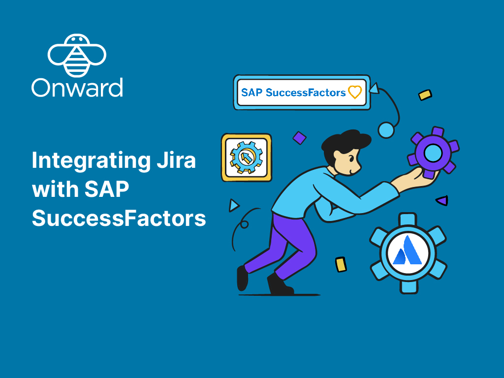 HR Service Automation | Integrating Jira with SAP SuccessFactors