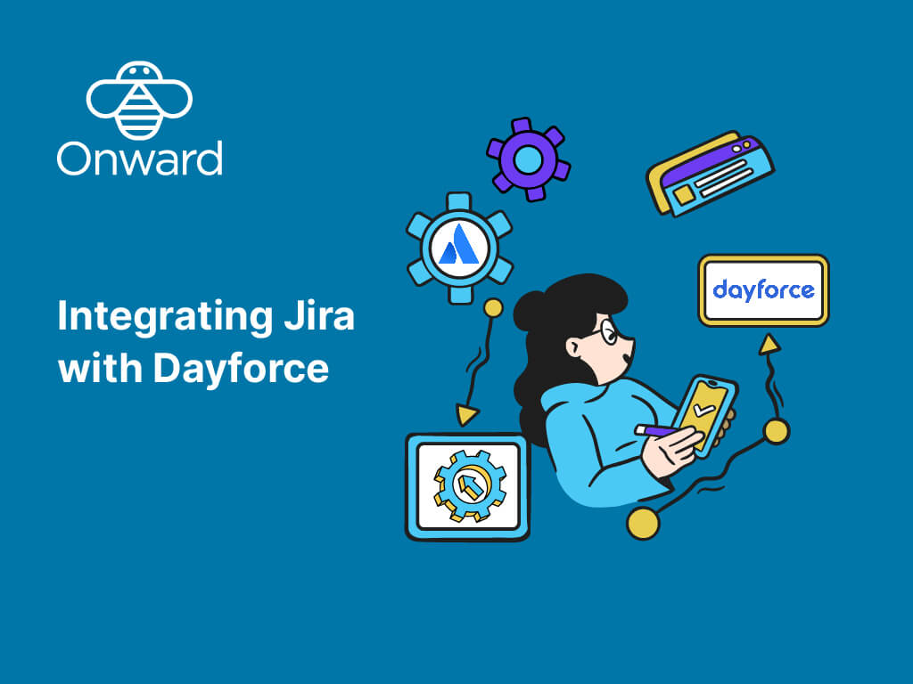 HR Service Automation | Integrating Jira with Dayforce Ceridian