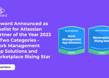 Onward Announced as Finalist for Atlassian Partner of the Year 2023 in Two Categories - Work Management App Solutions and Marketplace Rising Star