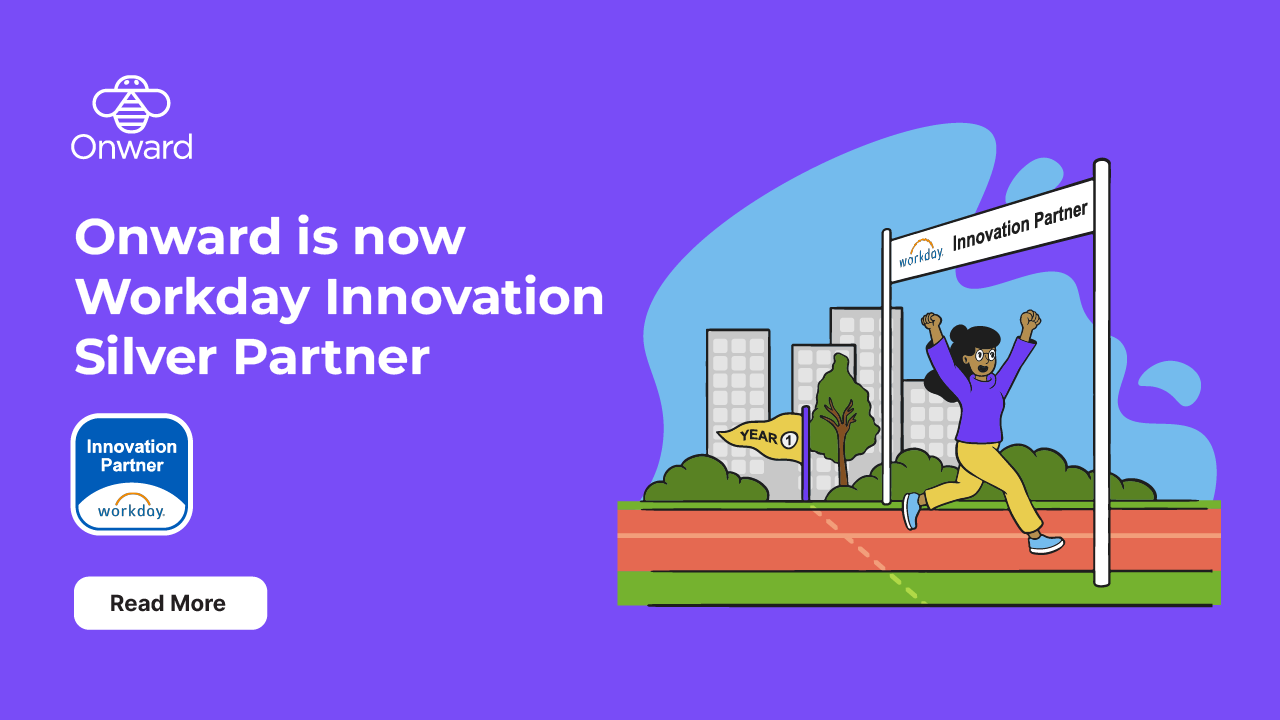 Onward is now Workday Innovation Silver Partner