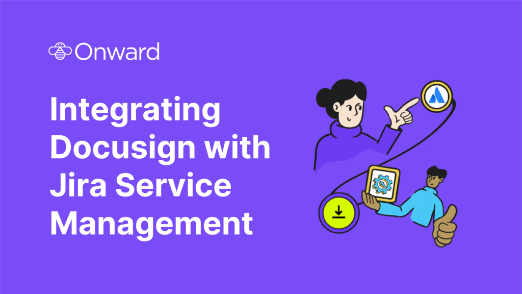 Integrating Jira and Docusign