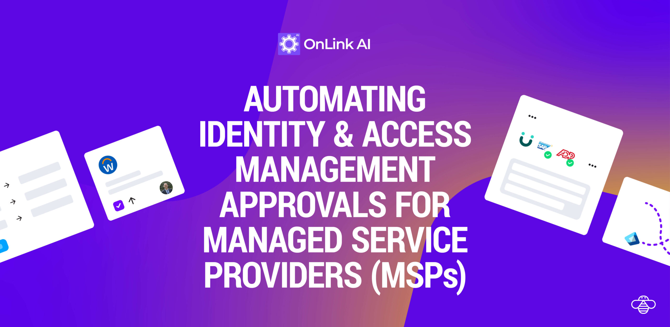 Automating Identity & Access Management Approvals for Managed Service Providers (MSPs)